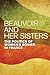 Beauvoir and Her Sisters: The Politics of Women's Bodies in France