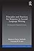 Principles and Practices for Response in Second Language Writing: Developing Self-Regulated Learners
