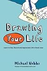 Drawing Your Life...