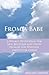 From a Babe: A Weekly Devot...