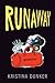 Runaway by Kristina Dunker