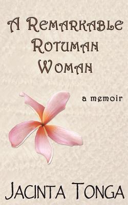 A Remarkable Rotuman Woman (Paperback)