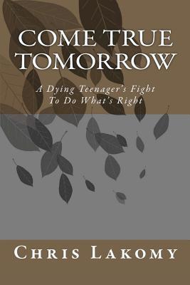 Come True Tomorrow: Fictional story of a young person's experience of disability