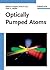 Optically Pumped Atoms