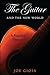 The Guitar and the New World: A Fugitive History (Excelsior Editions)