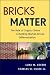 Bricks Matter: The Role of Supply Chains in Building Market-Driven Differentiation (Wiley and SAS Business Series)