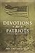 Devotions for Patriots