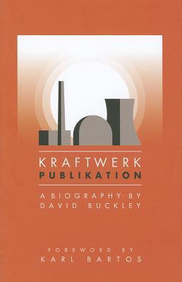 KRAFTWERK (Hardcover)