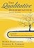 The Qualitative Dissertation: A Guide for Students and Faculty