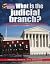 What Is the Judicial Branch?