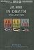 Fantasy in Death / Indulgence in Death / Treachery in Death by J.D. Robb