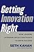 Getting Innovation Right: How Leaders Leverage Inflection Points to Drive Success