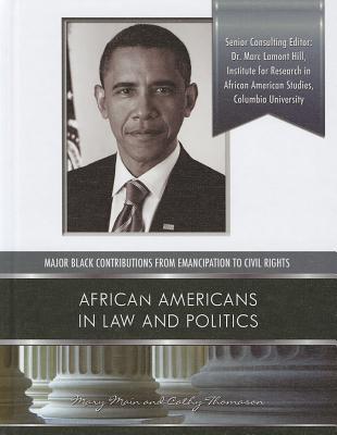 African Americans in Law and Politics
