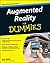 Augmented Reality For Dummies (For Dummies Series)