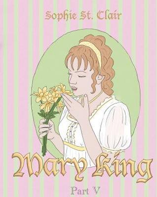Mary King Part V: Graphic novel, the Sequel to Jane Austen's Pride and Prejudice