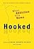 Hooked: When Addiction Hits...