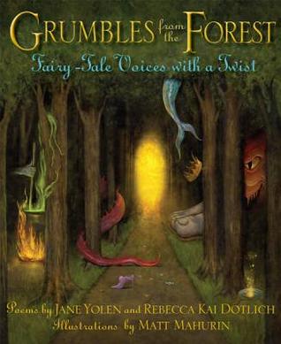 Grumbles from the Forest: Fairy-Tale Voices with a Twist (Hardcover)