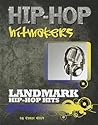 Landmark Hip-Hop Hits (Hip-Hop Hitmakers)