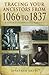 Tracing Your Ancestors from 1066 to 1837