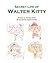 Secret Life of Walter Kitty by Deb Jacobson