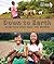 Down to Earth: How Kids Help Feed the World (Footprints)