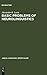 Basic Problems of Neurolinguistics (Janua Linguarum) (Janua Linguarum. Series Maior)