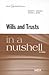 Wills and Trusts in a Nutshell, 4th Edition (West Nutshell Series