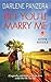 Bet You'll Marry Me by Darlene Panzera