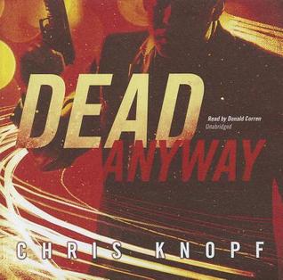 Dead Anyway (Arthur Cathcart series, Book 1)(Library Edition)