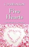 Five Hearts: A Tale of Faith, Love, & Destiny