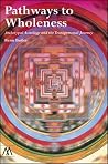 Pathways to Whole...