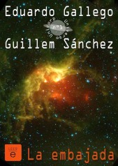 La embajada (Unicorp, #1)