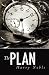 The Plan