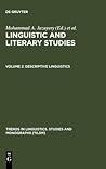 Descriptive Linguistics (Trends in Linguistics. Studies and Monographs [TiLSM], 8)