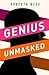 Genius Unmasked by Roberta Ness