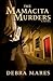 The Mamacita Murders by Debra Mares