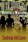 M'TK Sewer Rat - Birth of Nation by Delinda McCann