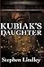Kubiak's Daughter