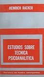 Estudios Sobre Técnica Psicoanalítica