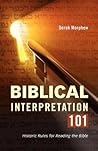 Biblical Interpretation 101: Historic Rules for Reading the Bible