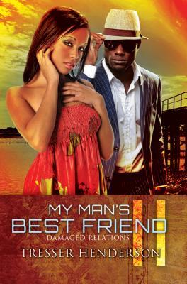My Man's Best Friend II: Damaged Relations
