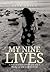 My Nine Lives: A Psychother...