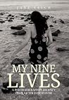 My Nine Lives: A ...