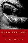 Hard Feelings: Th...