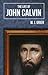 Life of John Calvin