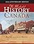 The Illustrated History of Canada by Robert Craig Brown
