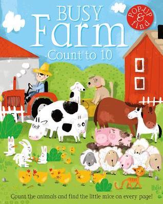 Busy Farm: Count to 10 (Books in Action)