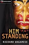 Him Standing