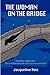 The Woman on the Bridge: Fr...