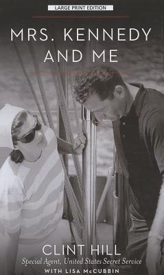Mrs. Kennedy and Me